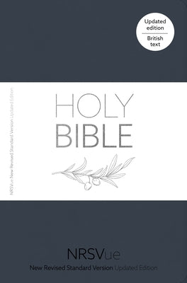 Nrsvue Holy Bible: New Revised Standard Version Updated Edition: British Text in Soft-Tone Flexiback Binding by National Council of Churches