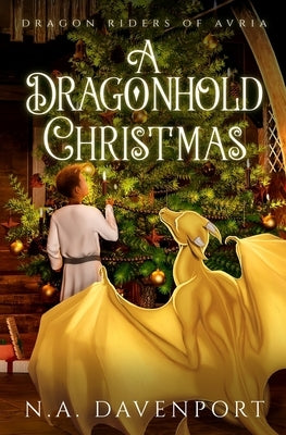 A Dragonhold Christmas by Davenport, N. a.