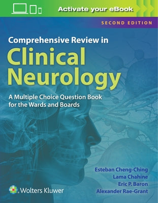 Comprehensive Review in Clinical Neurology: A Multiple Choice Book for the Wards and Boards by Cheng-Ching, Esteban