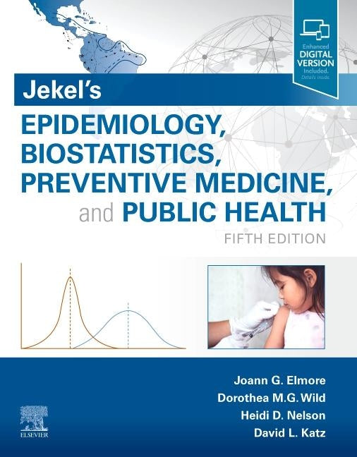 Jekel's Epidemiology, Biostatistics, Preventive Medicine, and Public Health by Elmore, Joann G.