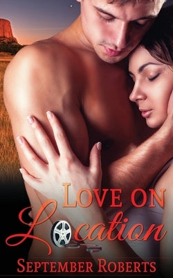 Love on Location by Roberts, September