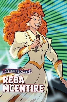 Female Force: Reba McEntire by Rose, Adam