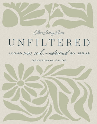 Unfiltered by Reaves, Cleere Cherry