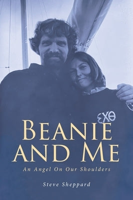 Beanie and Me: An Angel On Our Shoulders by Sheppard, Steve