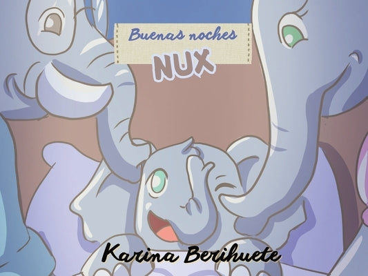 Buenas noches Nux by Berihuete, Karina