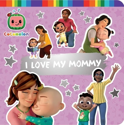 I Love My Mommy by Le, Maria