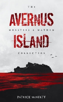 Avernus Island by McNulty, Patrick