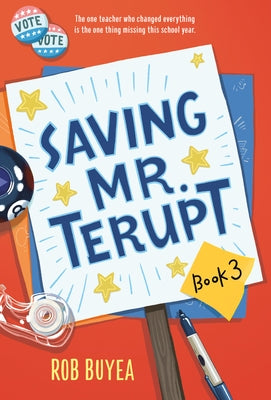 Saving Mr. Terupt by Buyea, Rob
