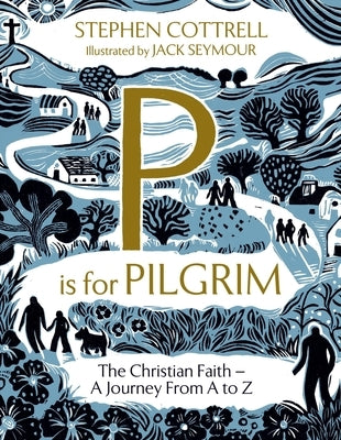 P Is for Pilgrim by Cottrell, Stephen