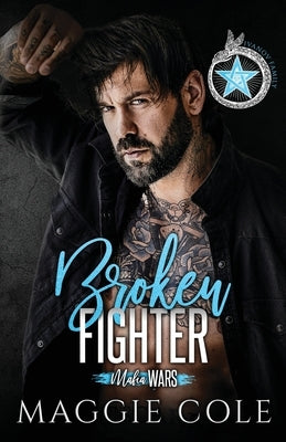 Broken Fighter: Ivanov Family by Cole, Maggie