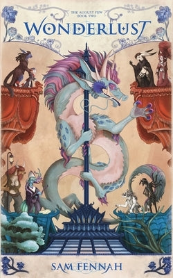 Wonderlust by Fennah, Sam