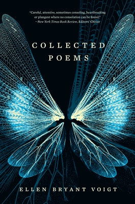 Collected Poems by Voigt, Ellen Bryant