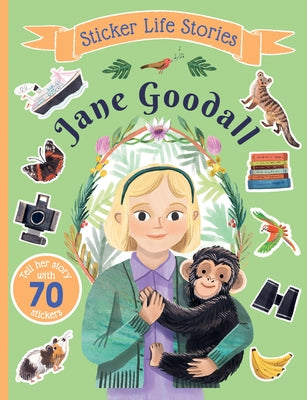 Sticker Life Stories Jane Goodall by Daye, Evie