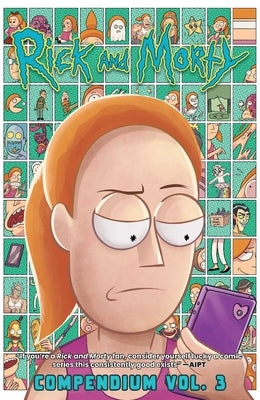 Rick and Morty Compendium Vol. 3 by Starks, Kyle