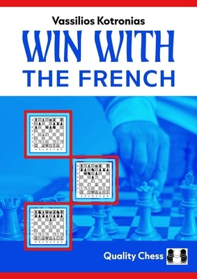 Win with the French! by Kotronias, Vassilios