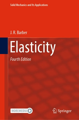 Elasticity by Barber, J. R.