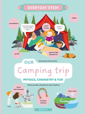 Our Camping Trip: Physics, Chemistry, and Fun by Chytilova, Lenka