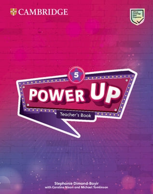 Power Up Level 5 Teacher's Book by Dimond-Bayir, Stephanie