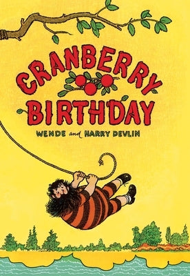 Cranberry Birthday by Devlin, Wende