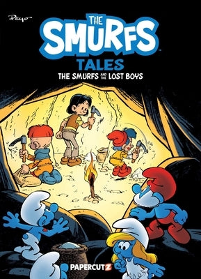 The Smurfs Tales Vol. 16: The Smurfs and the Lost Boys by Peyo