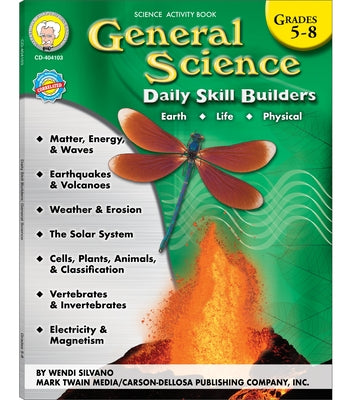 General Science, Grades 5 - 8: Volume 3 by Silvano, Wendi