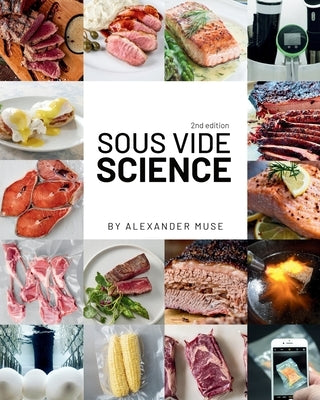 Sous Vide Science by Muse, Alexander