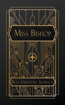 Miss Bishop by Streeter Aldrich, Bess