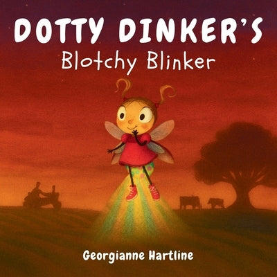Dotty Dinker's Blotchy Blinker by Hartline, Georgianne