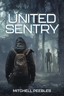 United Sentry by Peebles, Mitchell