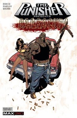 Punisher Presents: Barracuda Max [New Printing] by Ennis, Garth