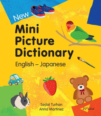 New Mini Picture Dictionary (English-Japanese) by Turhan, Sedat