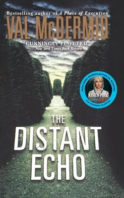 The Distant Echo by McDermid, Val