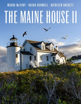 The Maine House II by McEvoy, Maura