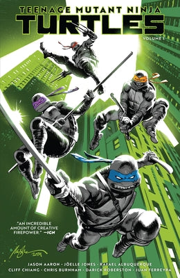 Teenage Mutant Ninja Turtles, Vol. 1: Return to New York by Aaron, Jason