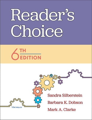 Reader's Choice, 6th Edition by Silberstein, Sandra