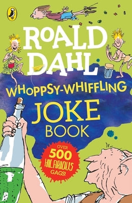 Roald Dahl Whoppsy-Whiffling Joke Book by Dahl, Roald
