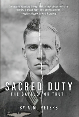 Sacred Duty by Peters, A. M.