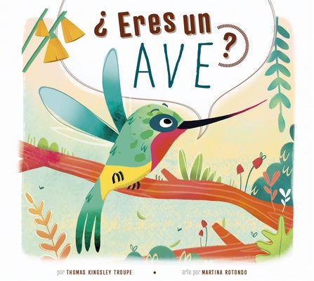 ?Eres Un Ave? by Troupe, Thomas Kingsley