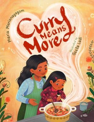 Curry Means More by Marianayagam, Maria
