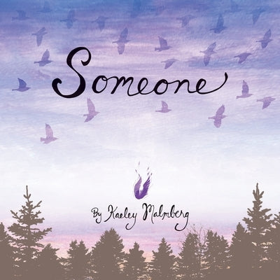 Someone by Malmberg, Kaeley