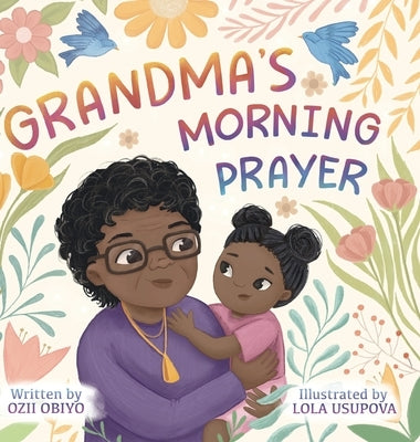 Grandma's Morning Prayer by Obiyo, Ozii