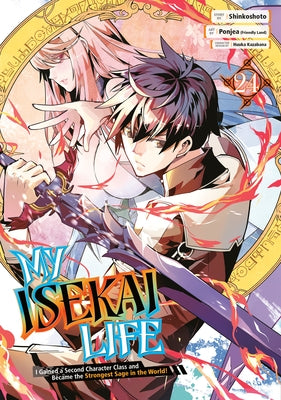 My Isekai Life 24: I Gained a Second Character Class and Became the Strongest Sage in the World! by Shinkoshoto
