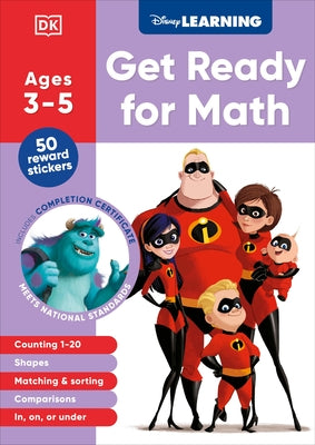 Disney Learning Get Ready for Math (Ages 3-5): Preschool Beginner Math Workbook for Kids, Curriculum-Based by DK