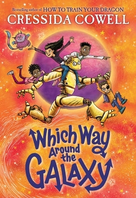 Which Way Around the Galaxy by Cowell, Cressida