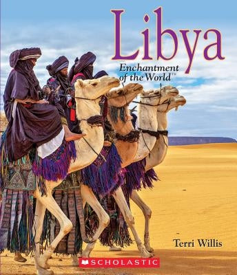 Libya (Enchantment of the World) (Library Edition) by Willis, Terri