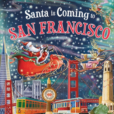 Santa Is Coming to San Francisco by Smallman, Steve