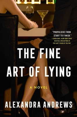 The Fine Art of Lying by Andrews, Alexandra