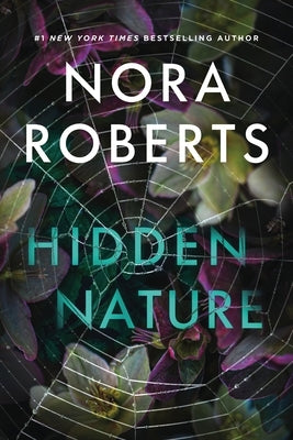 Hidden Nature by Roberts, Nora