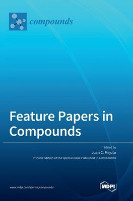 Feature Papers in Compounds by Mejuto, Juan C.