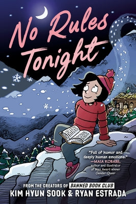 No Rules Tonight: A Graphic Novel by Hyun Sook, Kim